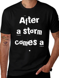 After a Storm T-Shirt - Inspirational Graphic Tee product image 1