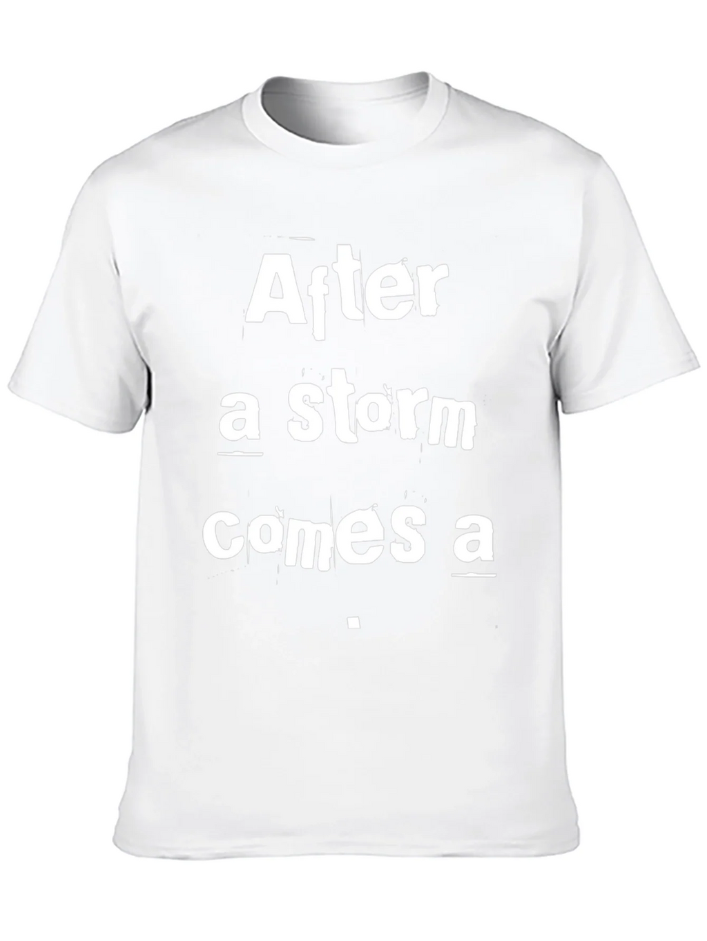 After a Storm T-Shirt - Inspirational Graphic Tee product image 7