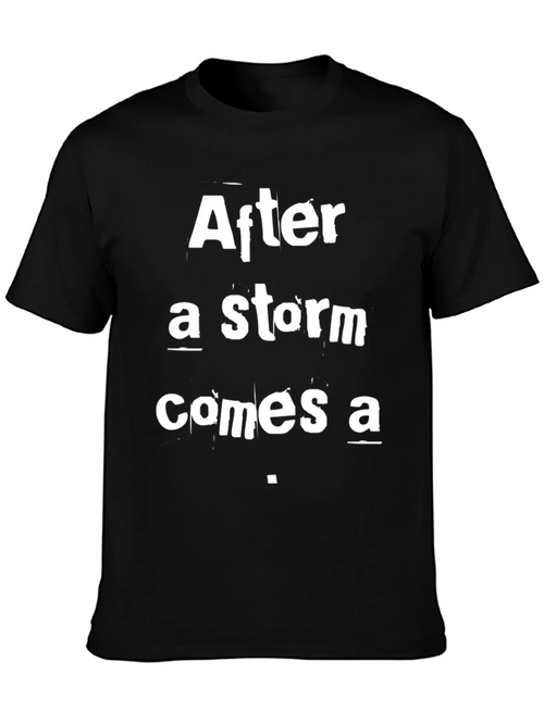 After a Storm T-Shirt - Inspirational Graphic Tee product image 2