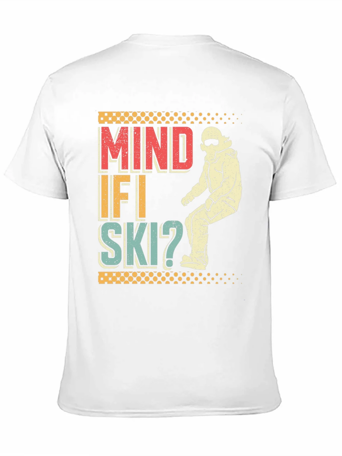 Mind If I Ski? Graphic Tee - Retro Winter Sports T-Shirt product image 8