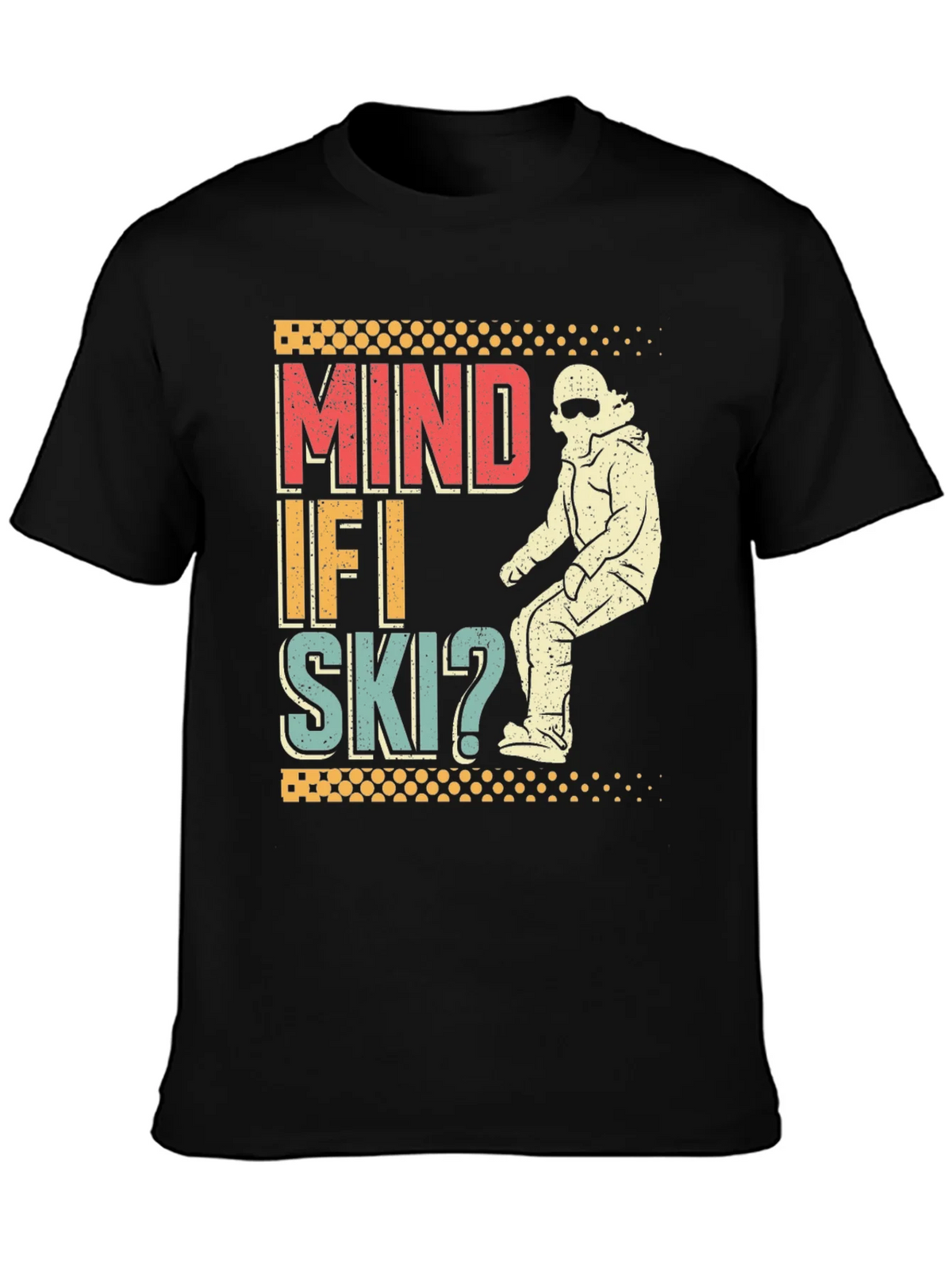 Mind If I Ski? Graphic Tee - Retro Winter Sports T-Shirt product image 3