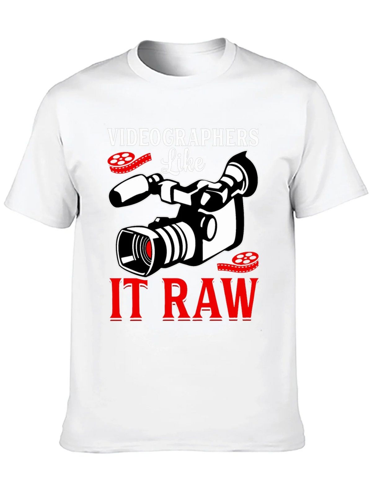 Videographers Like It Raw Graphic T-Shirt product image 7