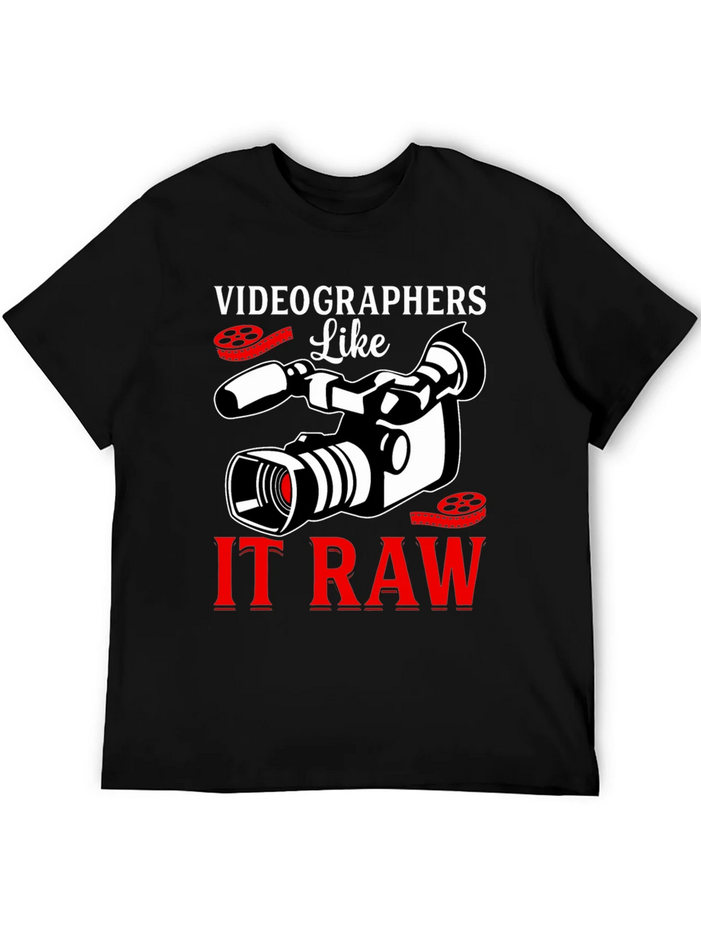 Videographers Like It Raw Graphic T-Shirt product image 4