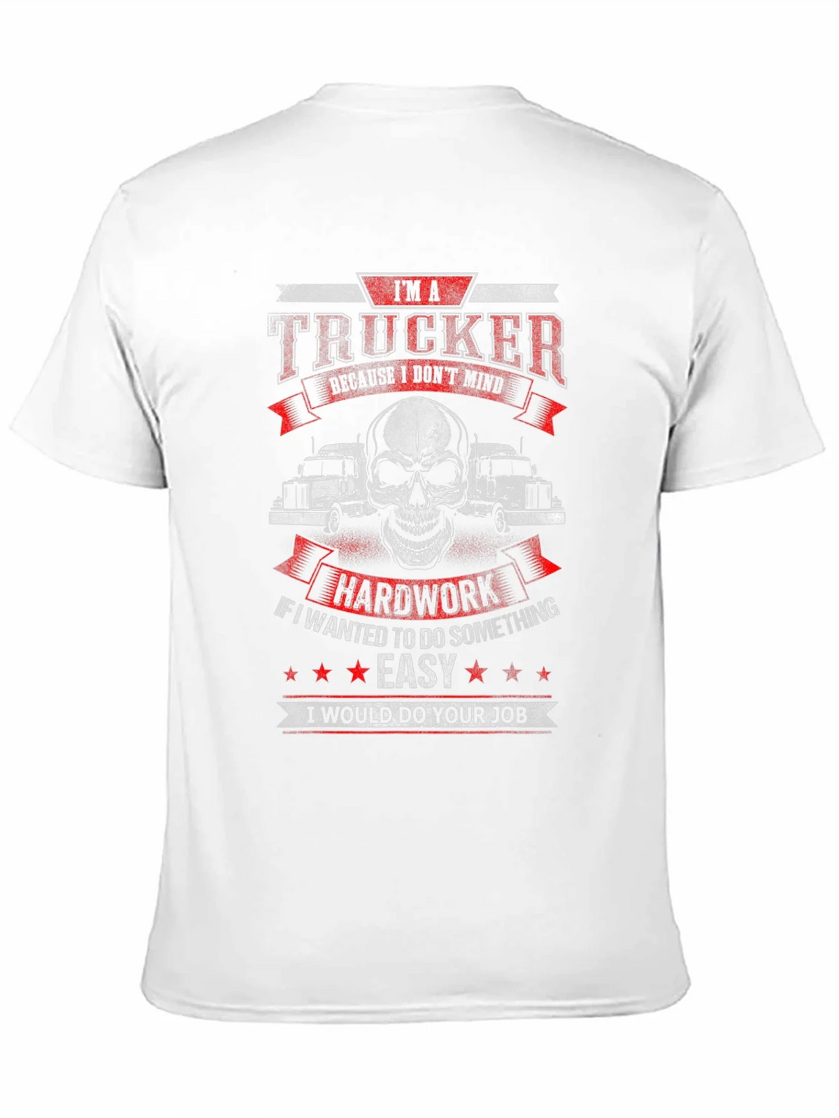 Trucker T-Shirt - Hard Work Dedication product image 10