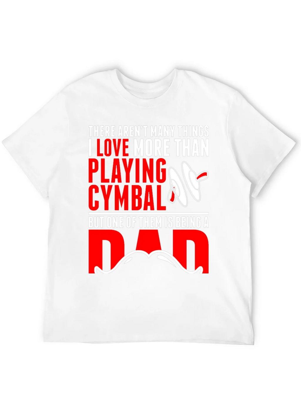 Drummer Dad T-Shirt: Cymbals & Fatherhood product image 9