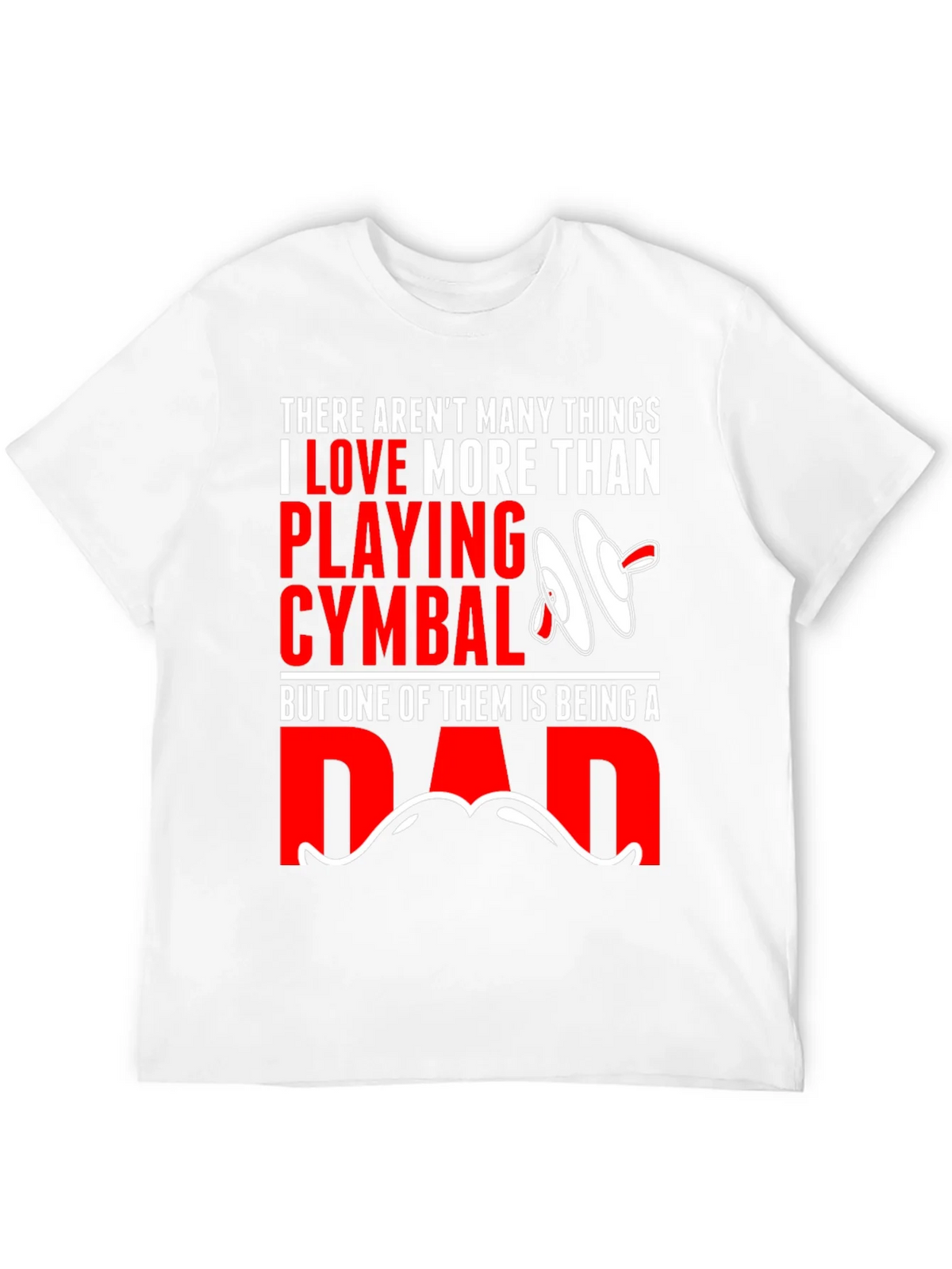 Drummer Dad T-Shirt: Cymbals & Fatherhood product image 9