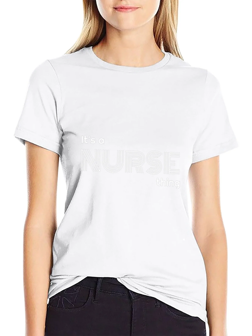 Its a Nurse Thing T-Shirt - Stylish Comfort product image 8