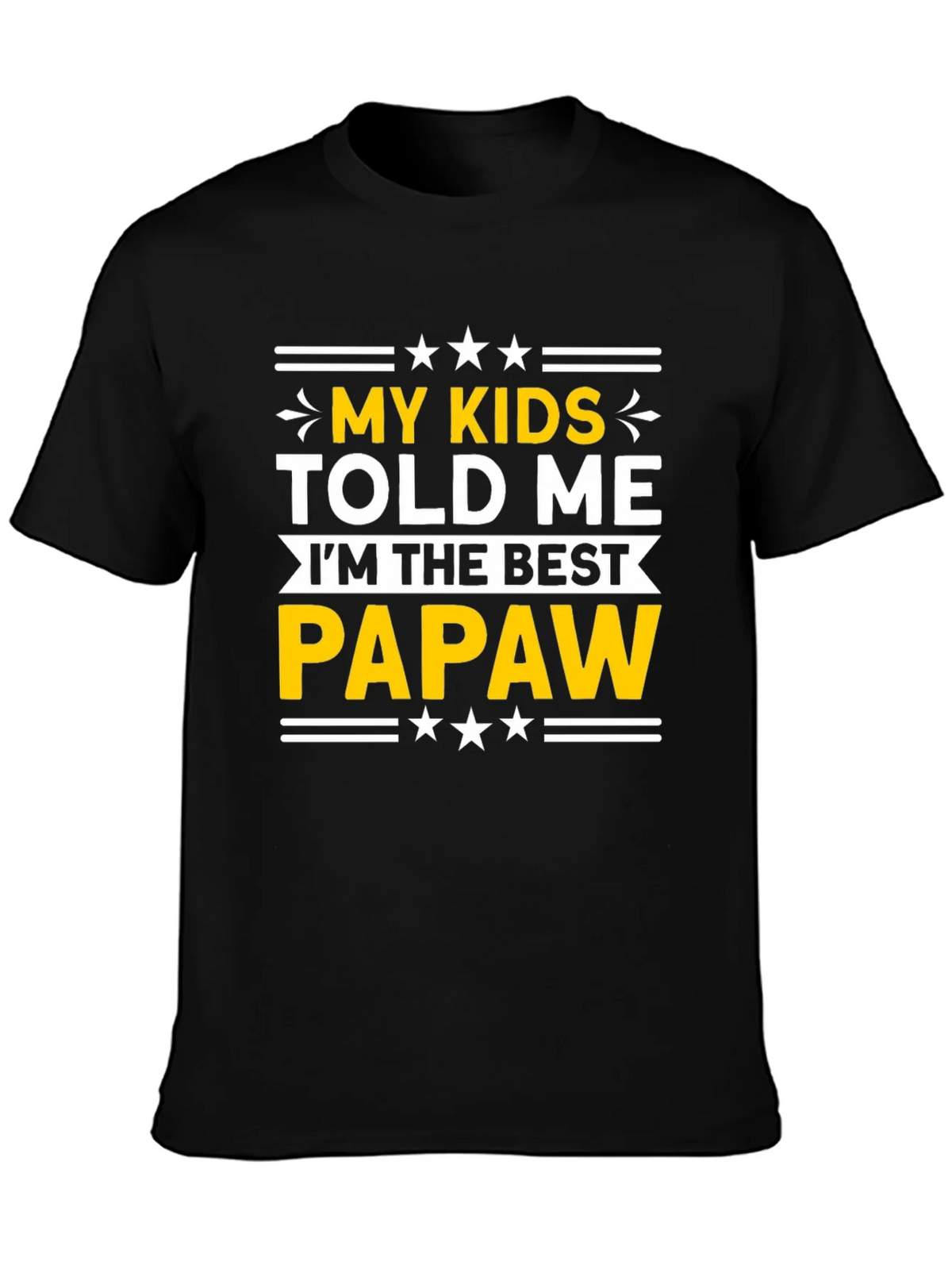 Best Papaw T-Shirt - My Kids Told Me product image 3