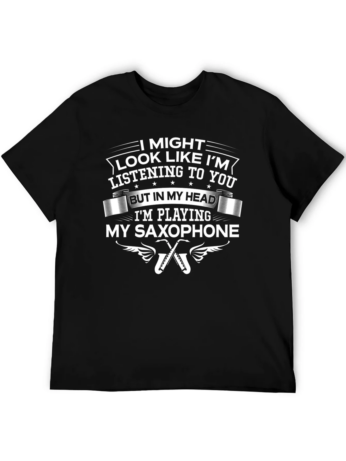 Saxophone Player Humor Graphic T-Shirt product image 4