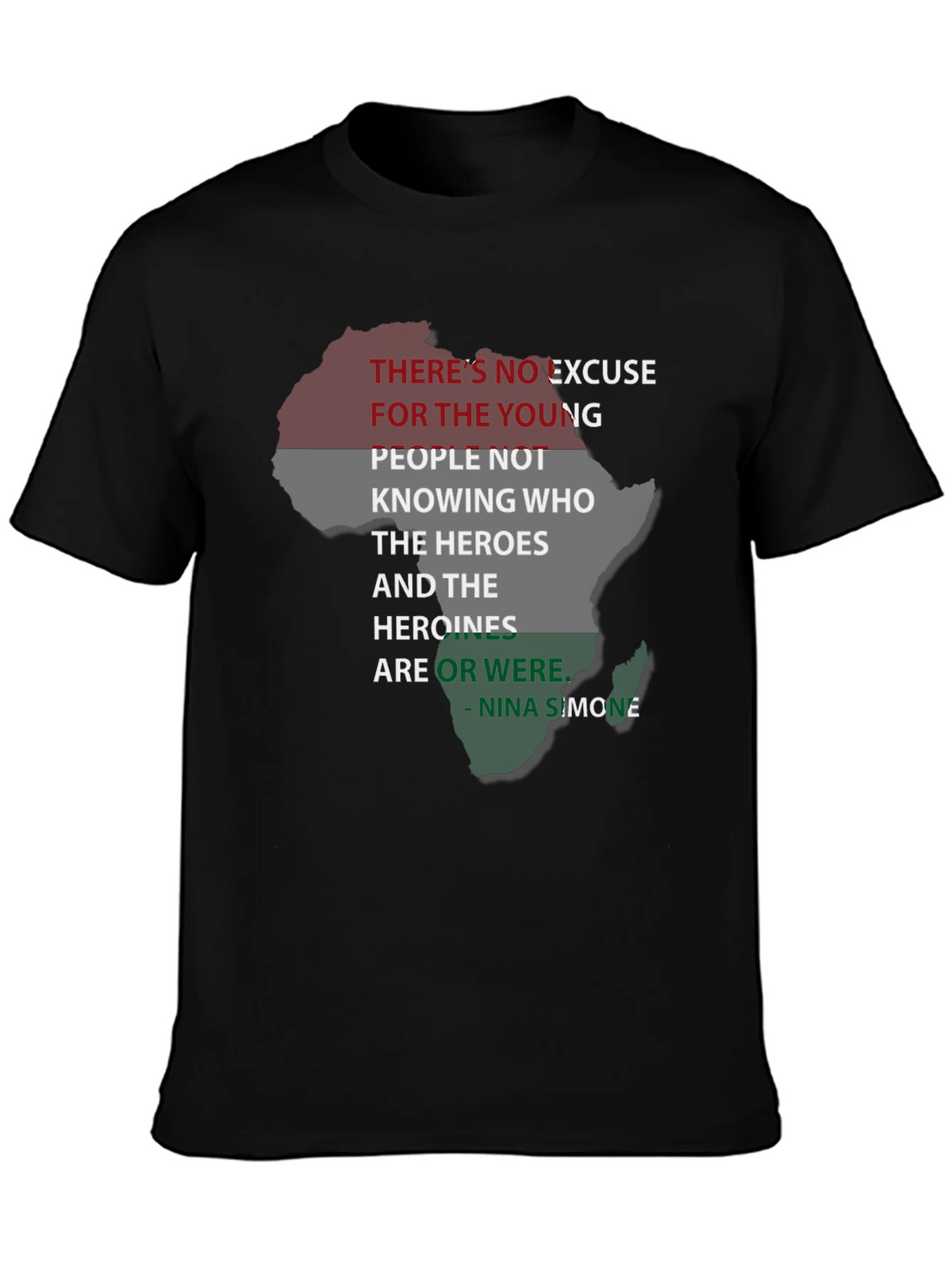 Black T-Shirt Nina Simone Quote Pan-African Flag Africa product image 3