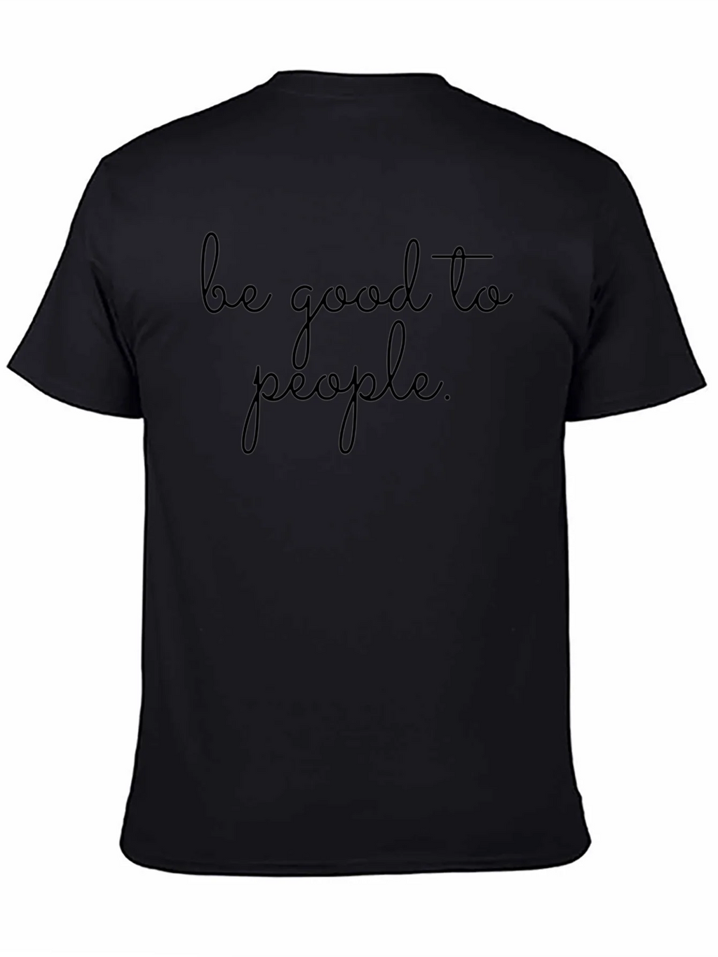 Be Good To People Graphic Tee - Soft Black T-Shirt product image 4