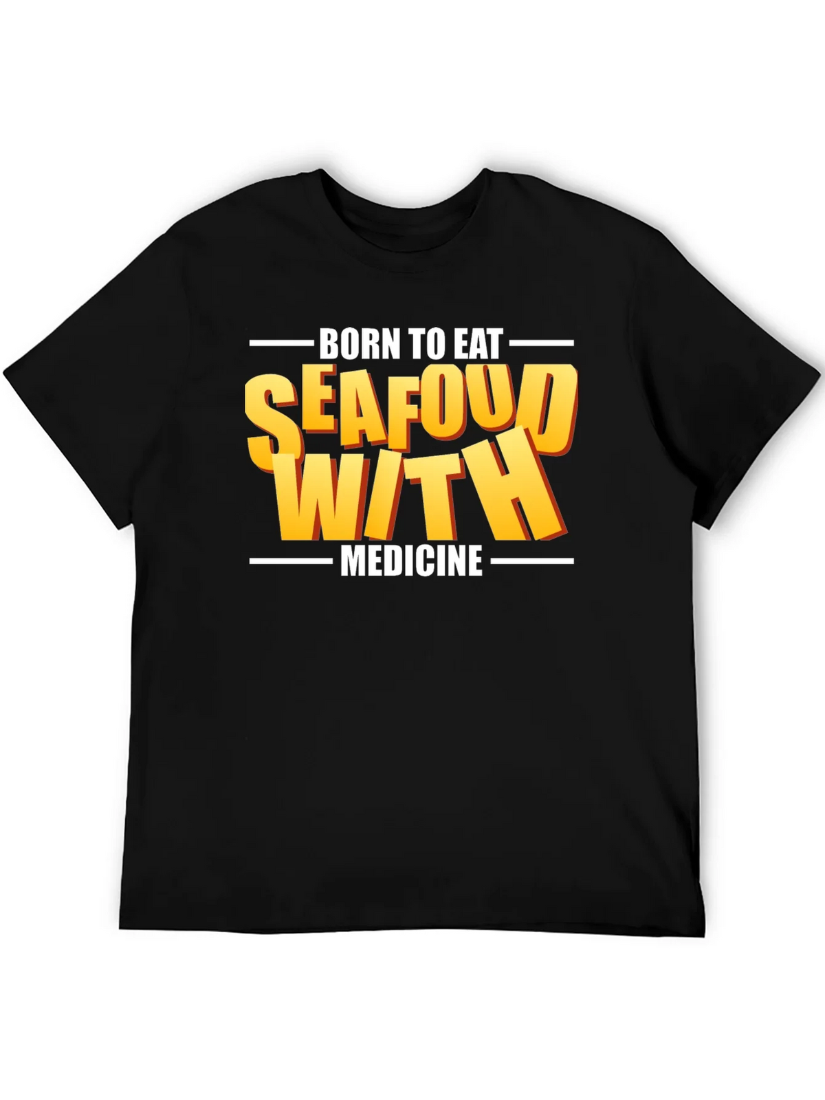 Born To Eat Seafood With Medicine Graphic Tee product image 4