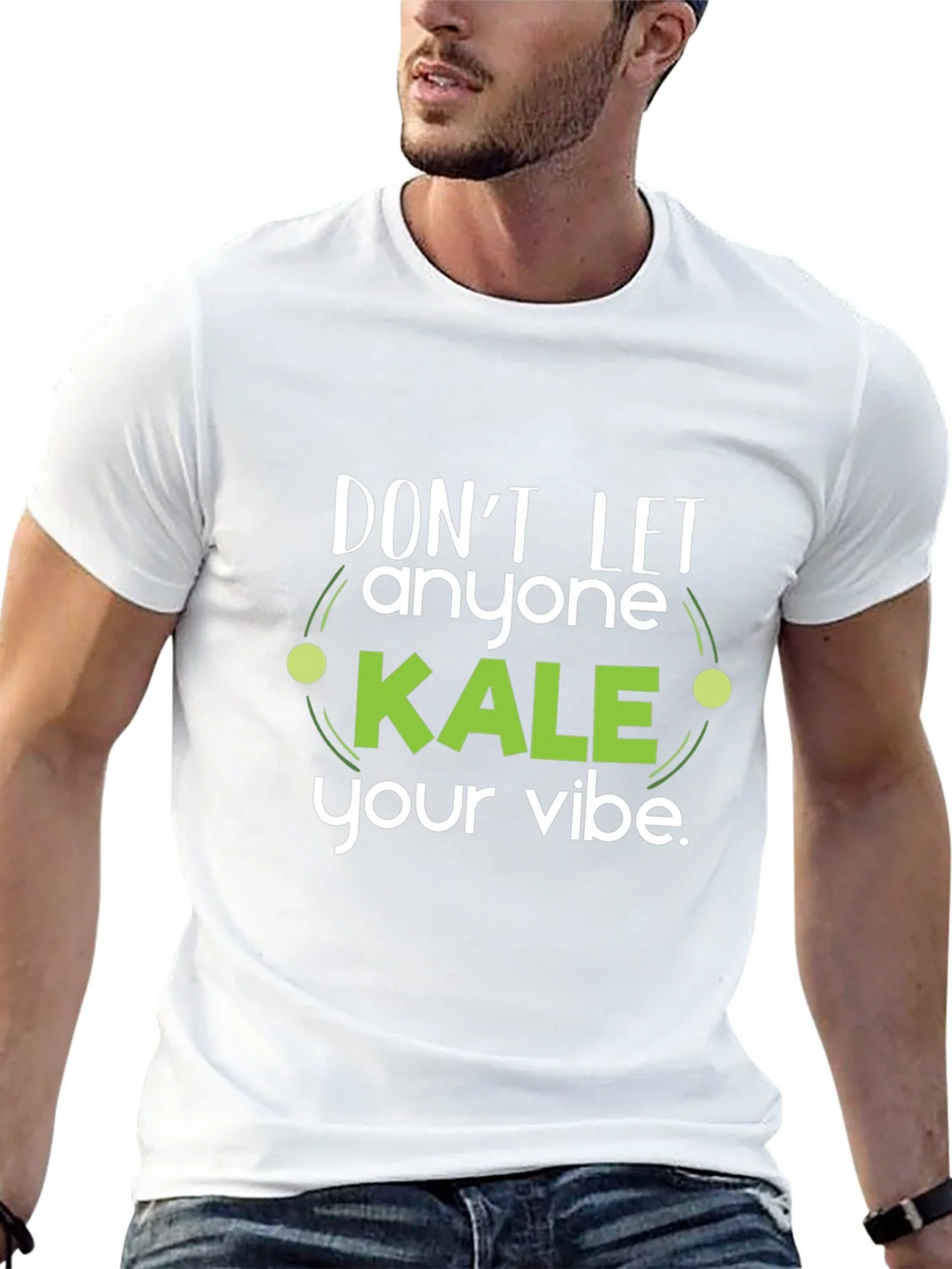 Dont Let Anyone Kale Your Vibe Black T-Shirt product image 12