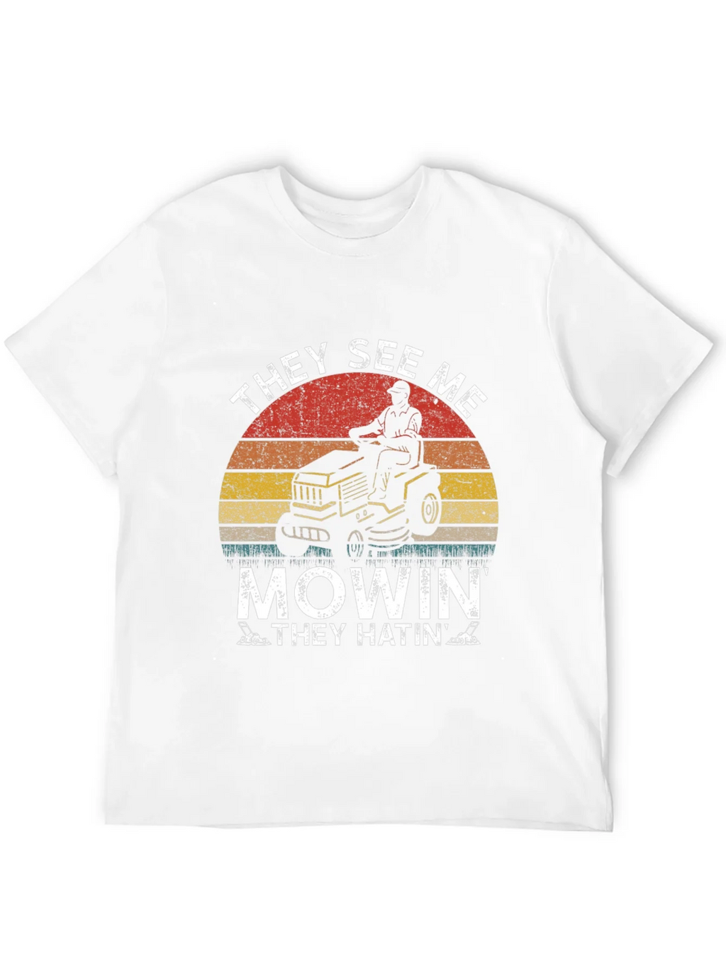 They See Me Mowin T-Shirt - Lawn Care Humor Tee product image 9