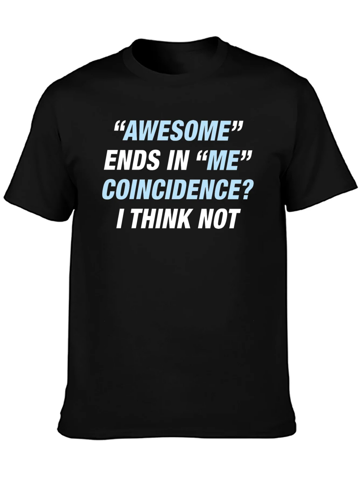 Awesome Ends In Me T-Shirt Funny Sarcastic Gift Tee product image 3