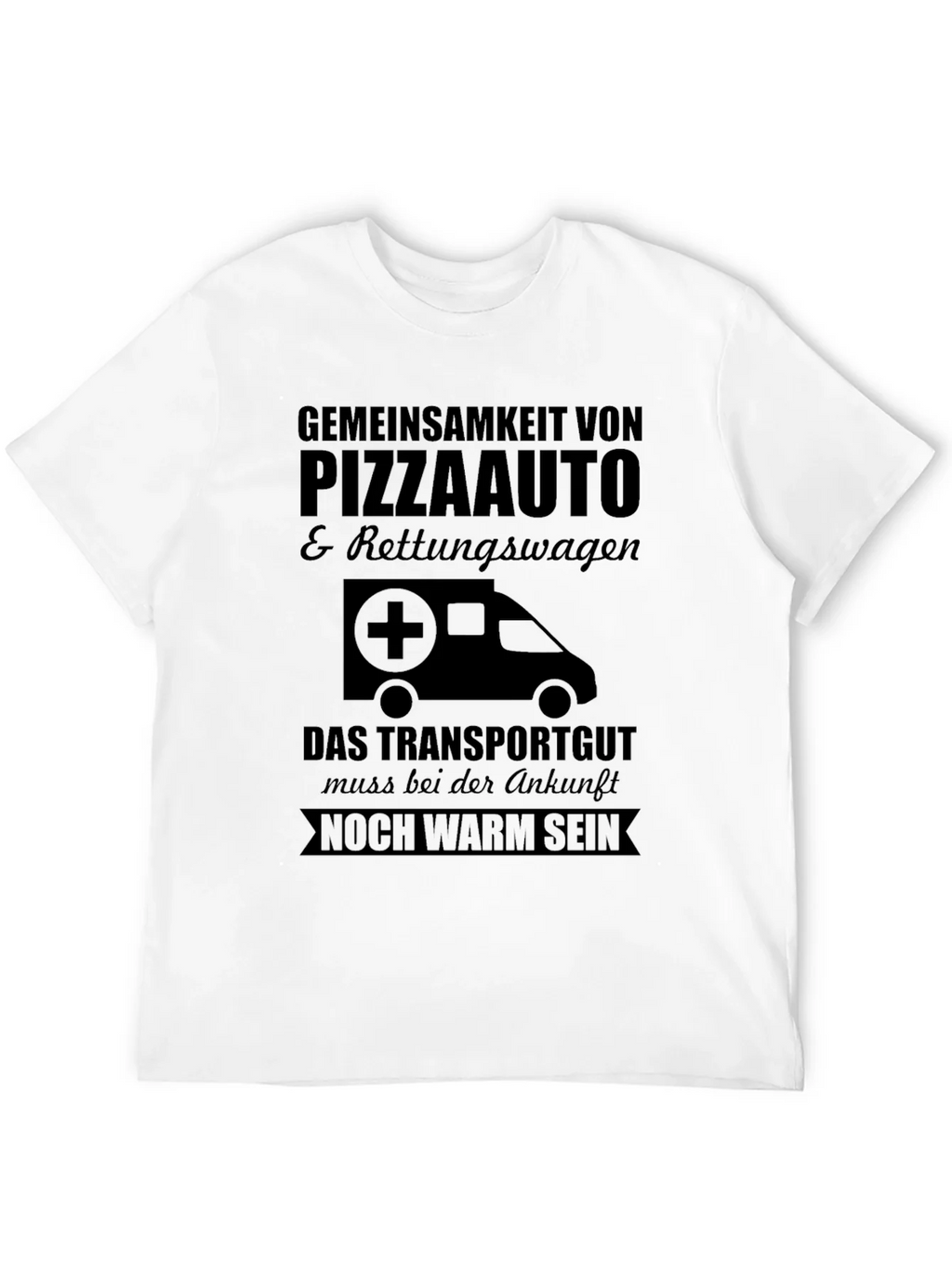 Pizza Ambulance T-Shirt - Must Arrive Warm product image 11