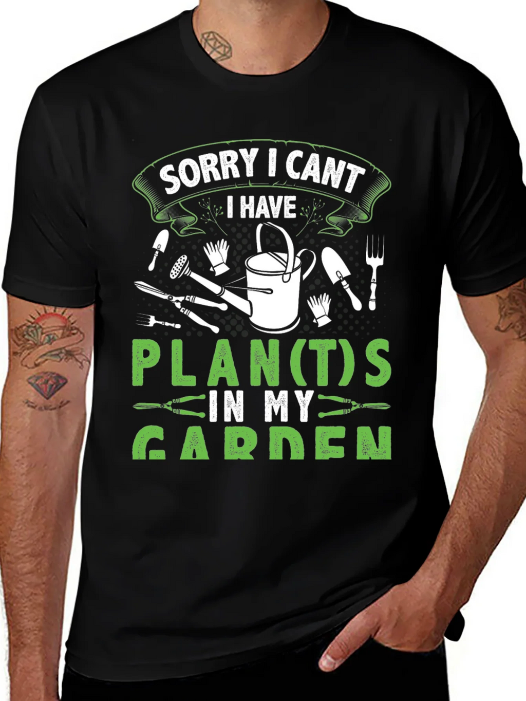Gardeners Tee: Sorry I Cant Garden Plans product image 1