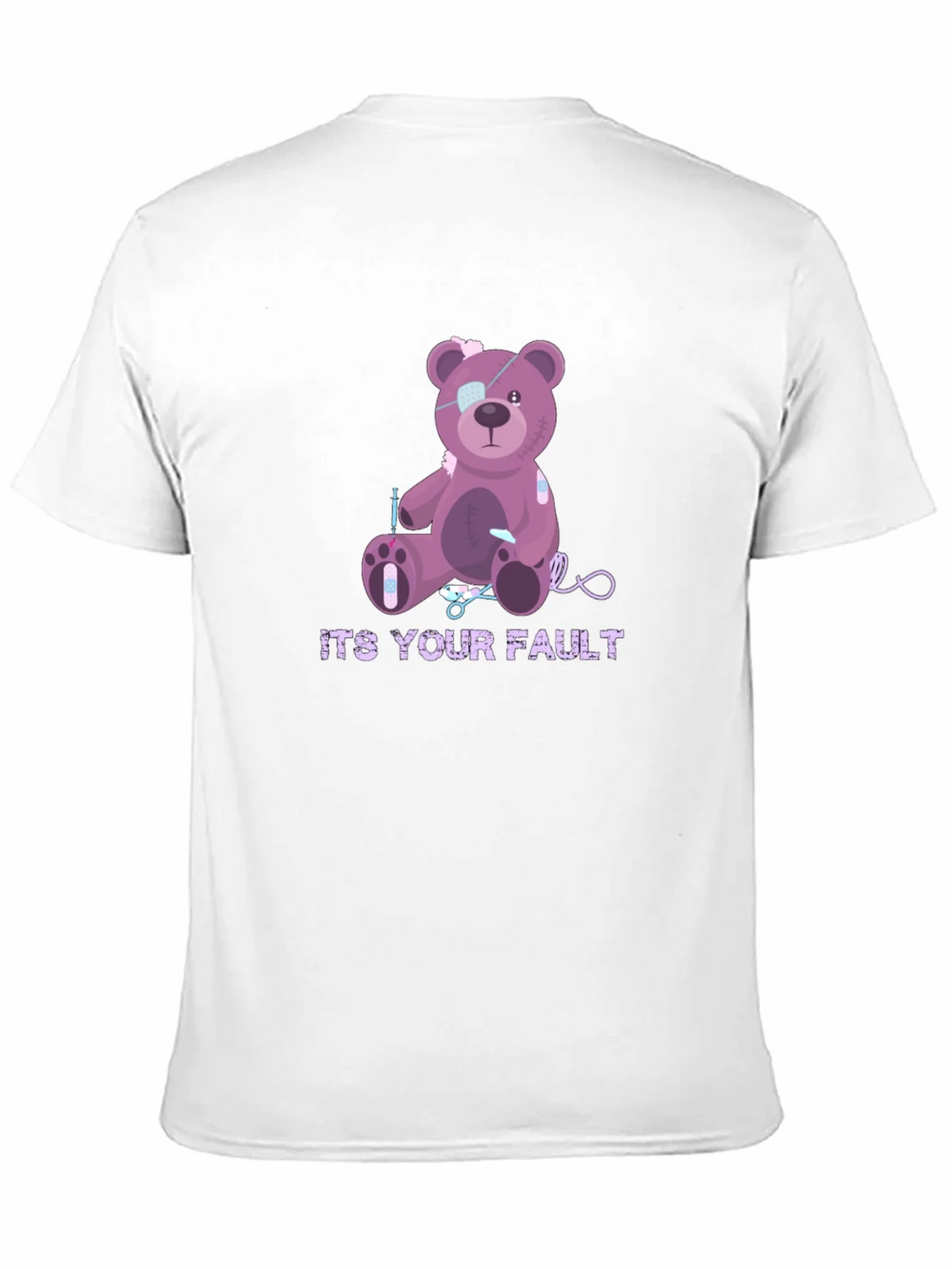 Its Your Fault Teddy Bear T-Shirt product image 10