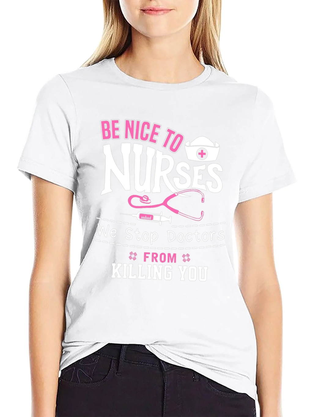 Be Nice to Nurses Graphic T-Shirt product image 7