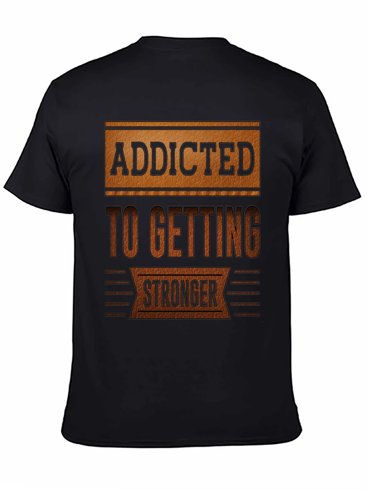Addicted To Getting Stronger T-Shirt product image 4