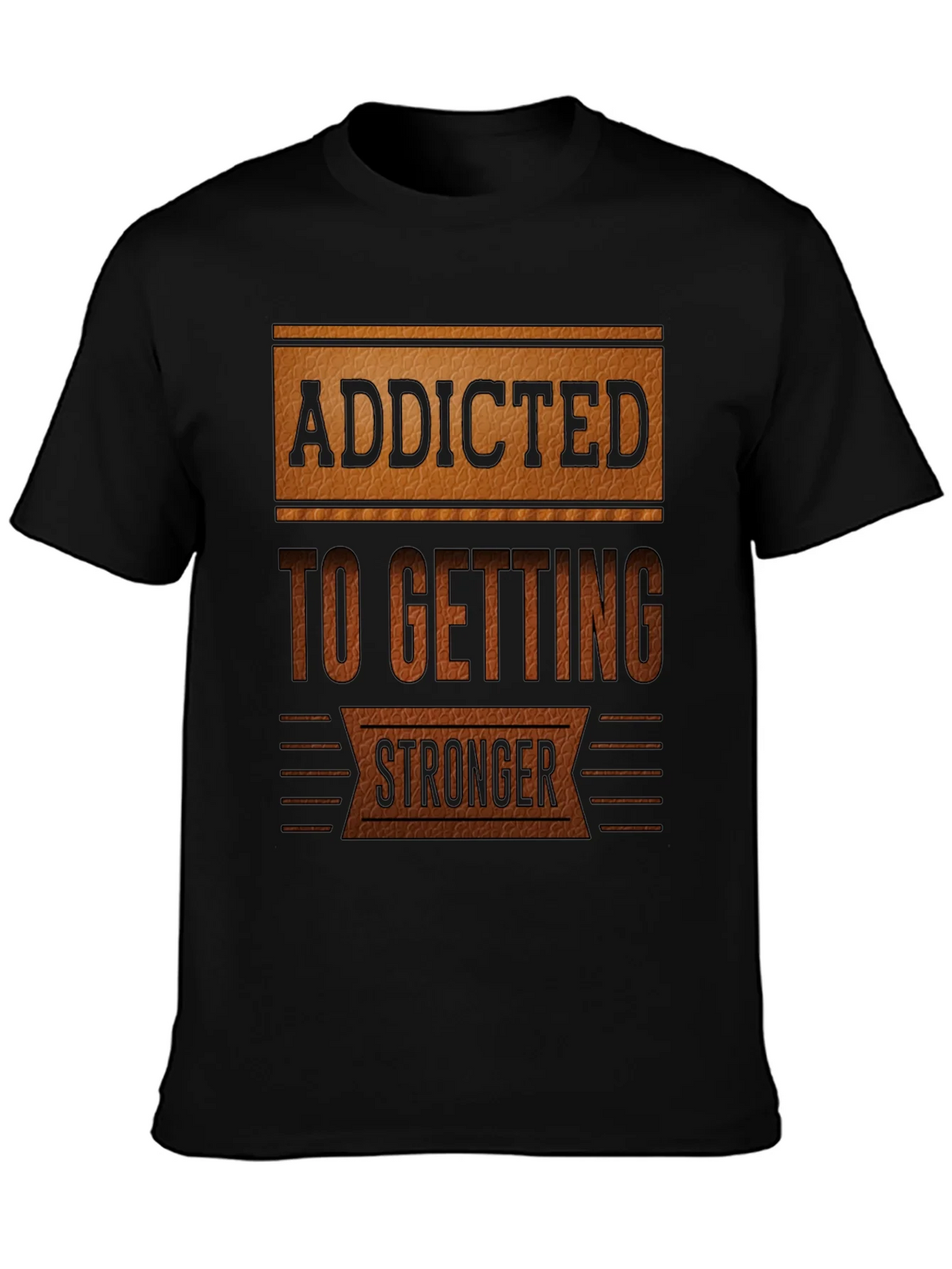 Addicted To Getting Stronger T-Shirt product image 3
