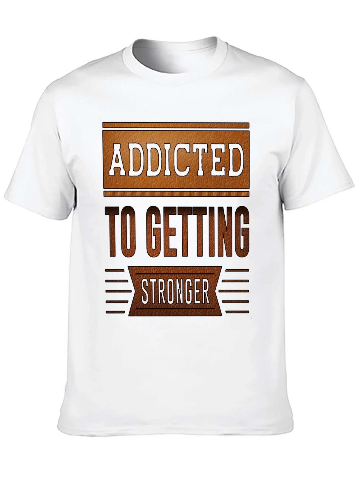 Addicted To Getting Stronger T-Shirt product image 9