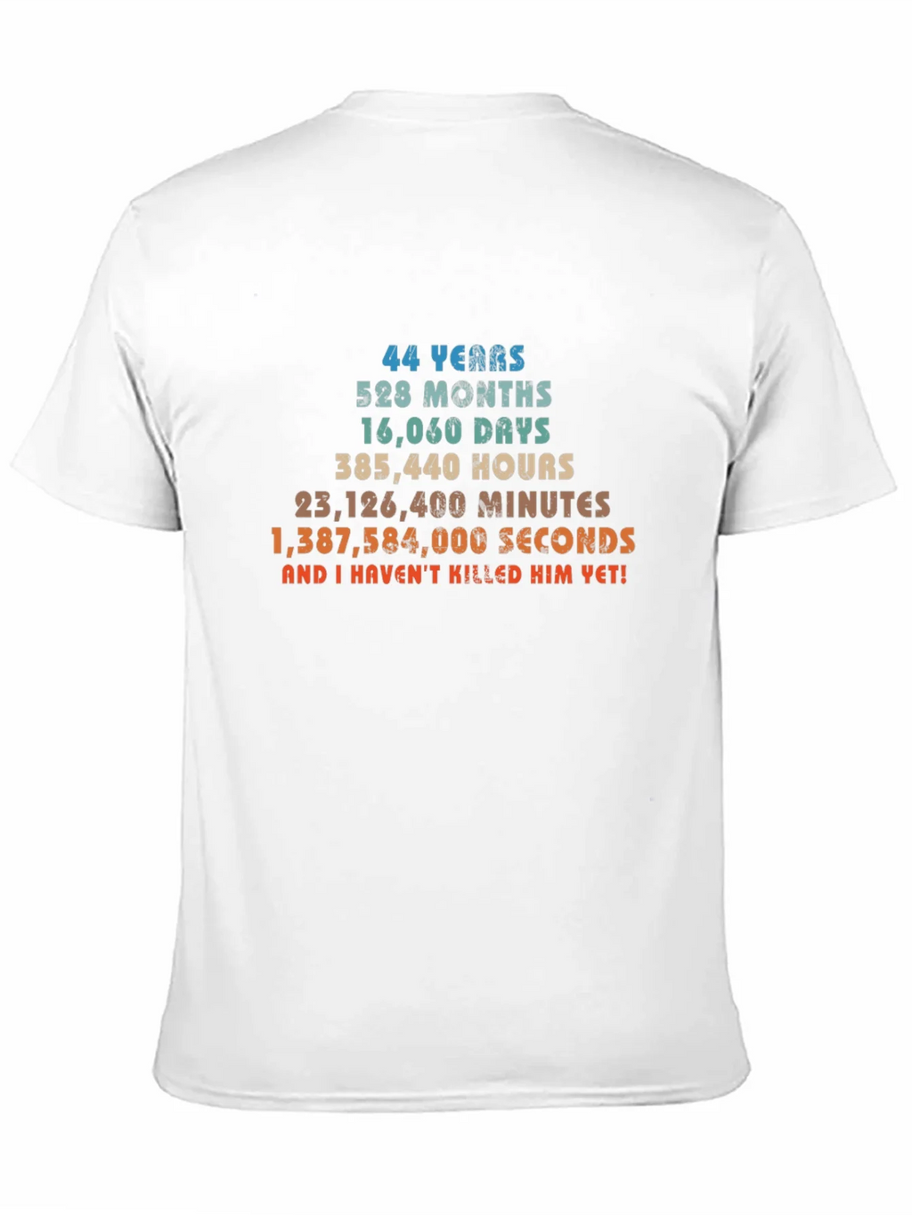 Funny 44th Anniversary T-Shirt - 44 Years and Counting! product image 10