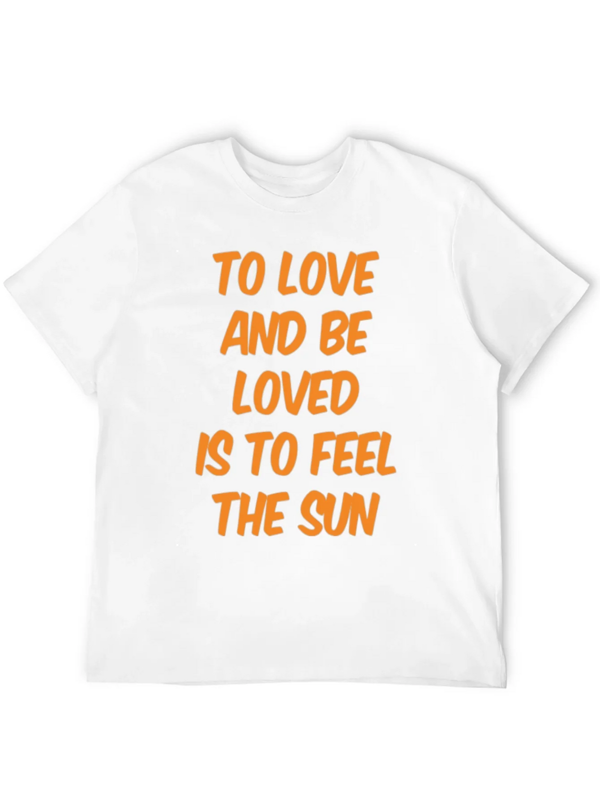 To Love and Be Loved T-Shirt - Feel the Sun! product image 11