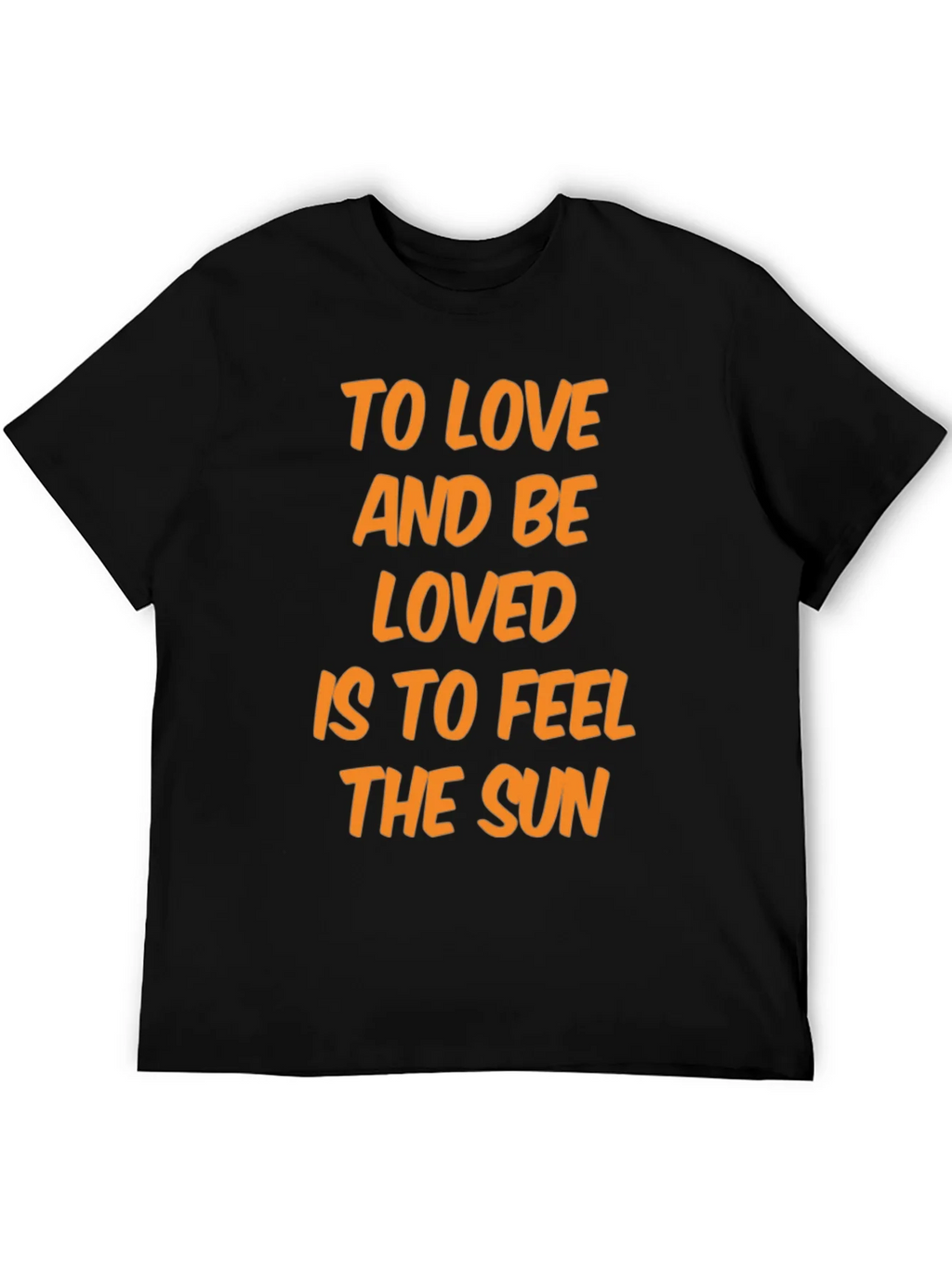 To Love and Be Loved T-Shirt - Feel the Sun! product image 5