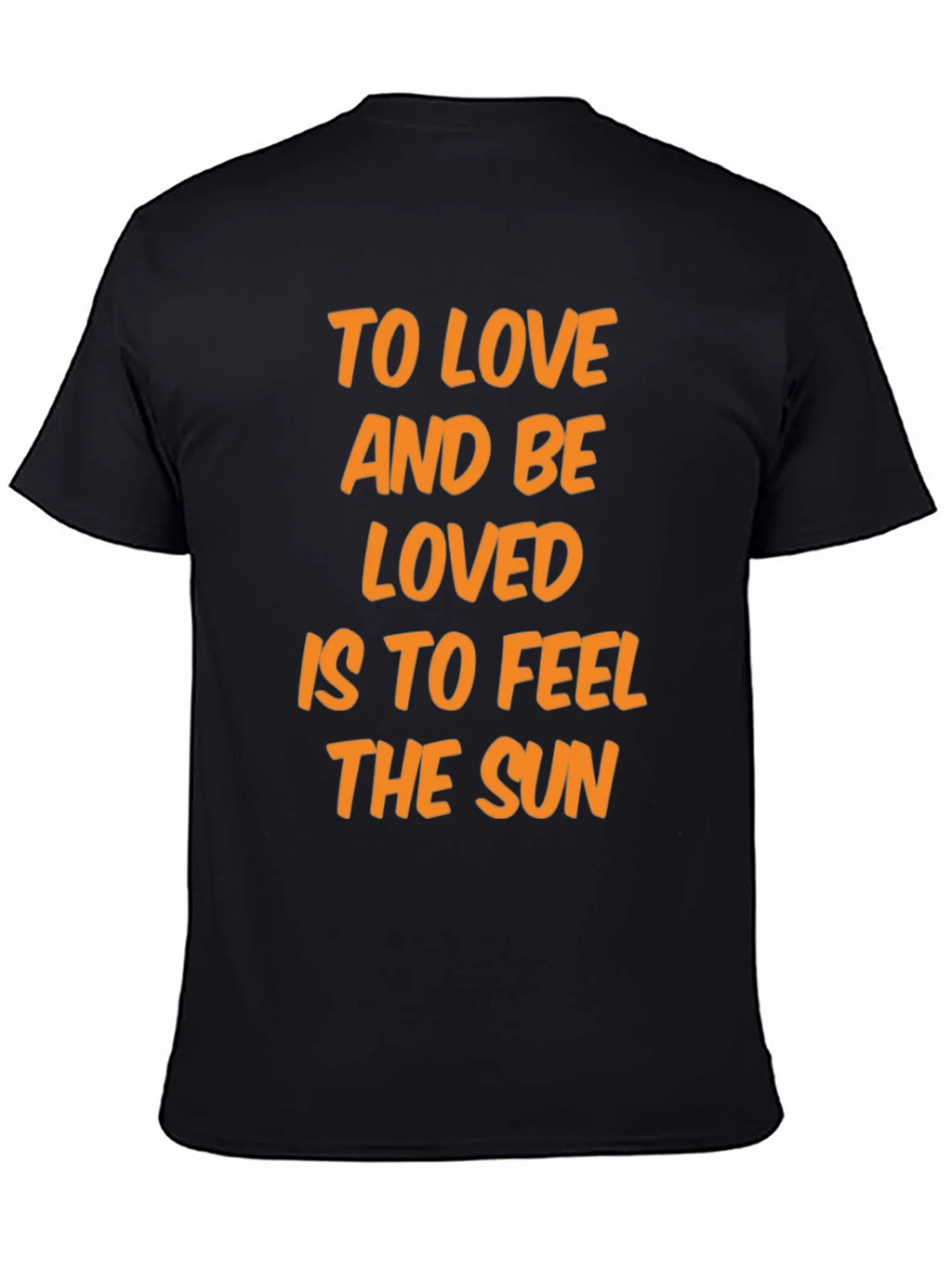 To Love and Be Loved T-Shirt - Feel the Sun! product image 4