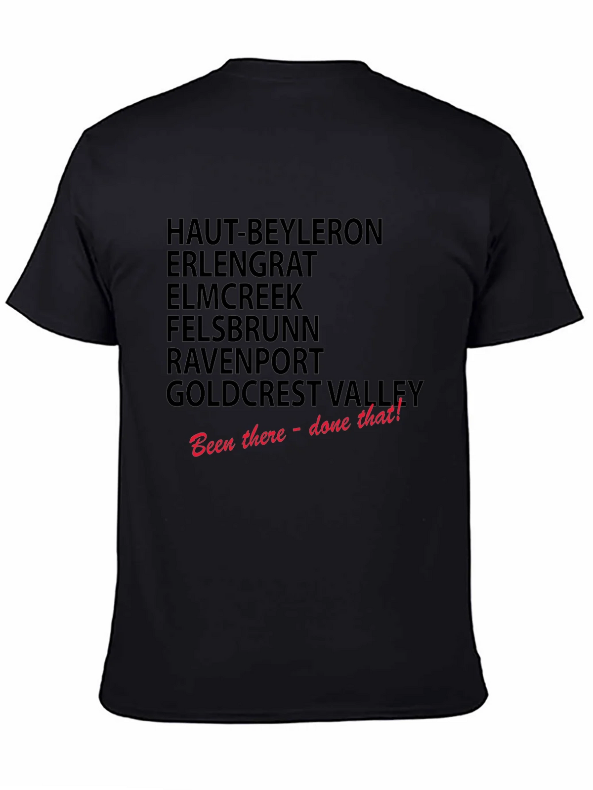 Been There Done That T-Shirt product image 3