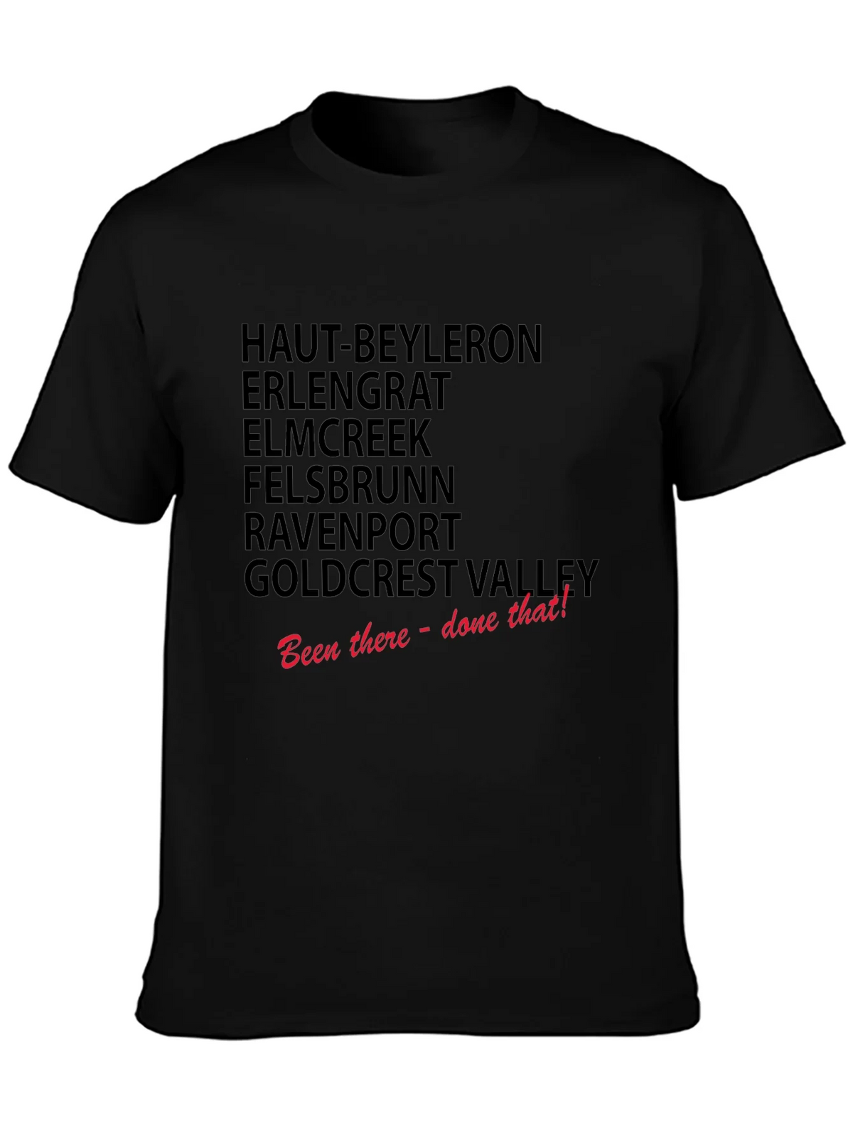 Been There Done That T-Shirt product image 2