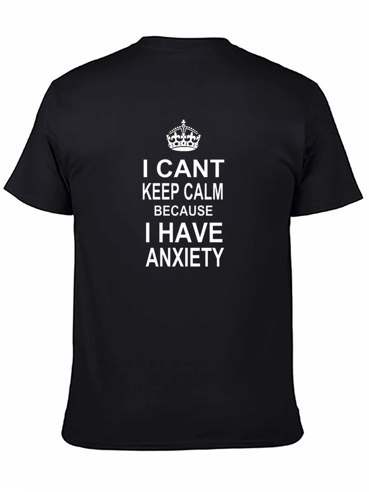 Anxiety T-Shirt - Keep Calm Humor Tee product image 3