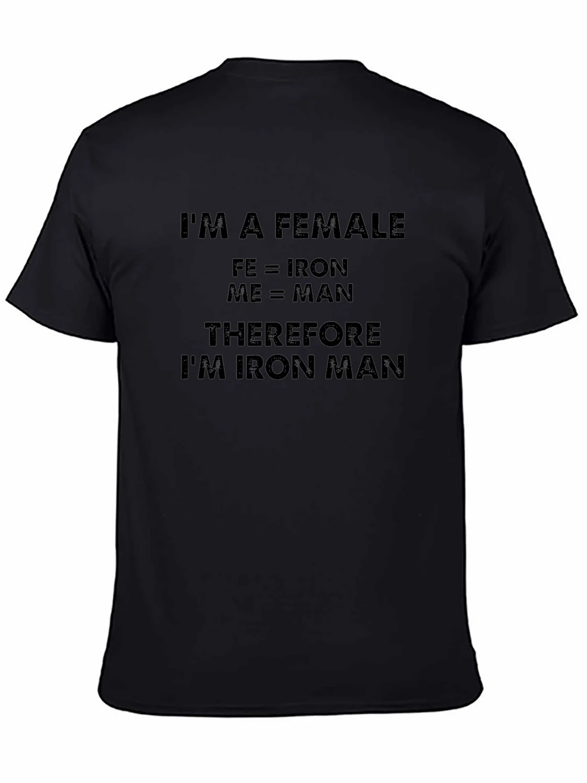 Im A Female Iron Man Funny T-Shirt product image 4