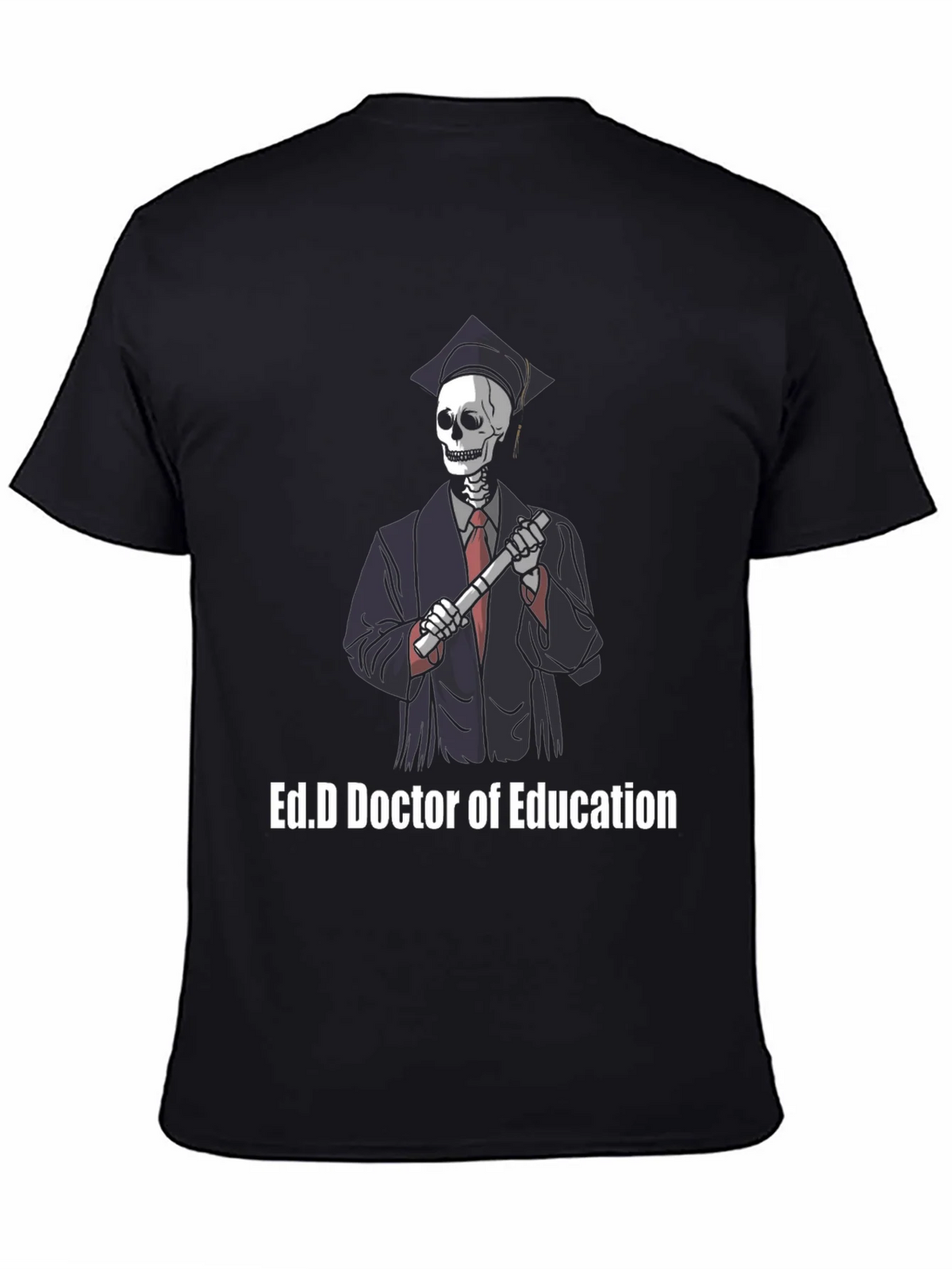 Ed.D Doctor of Education Skeleton Graphic T-Shirt product image 4