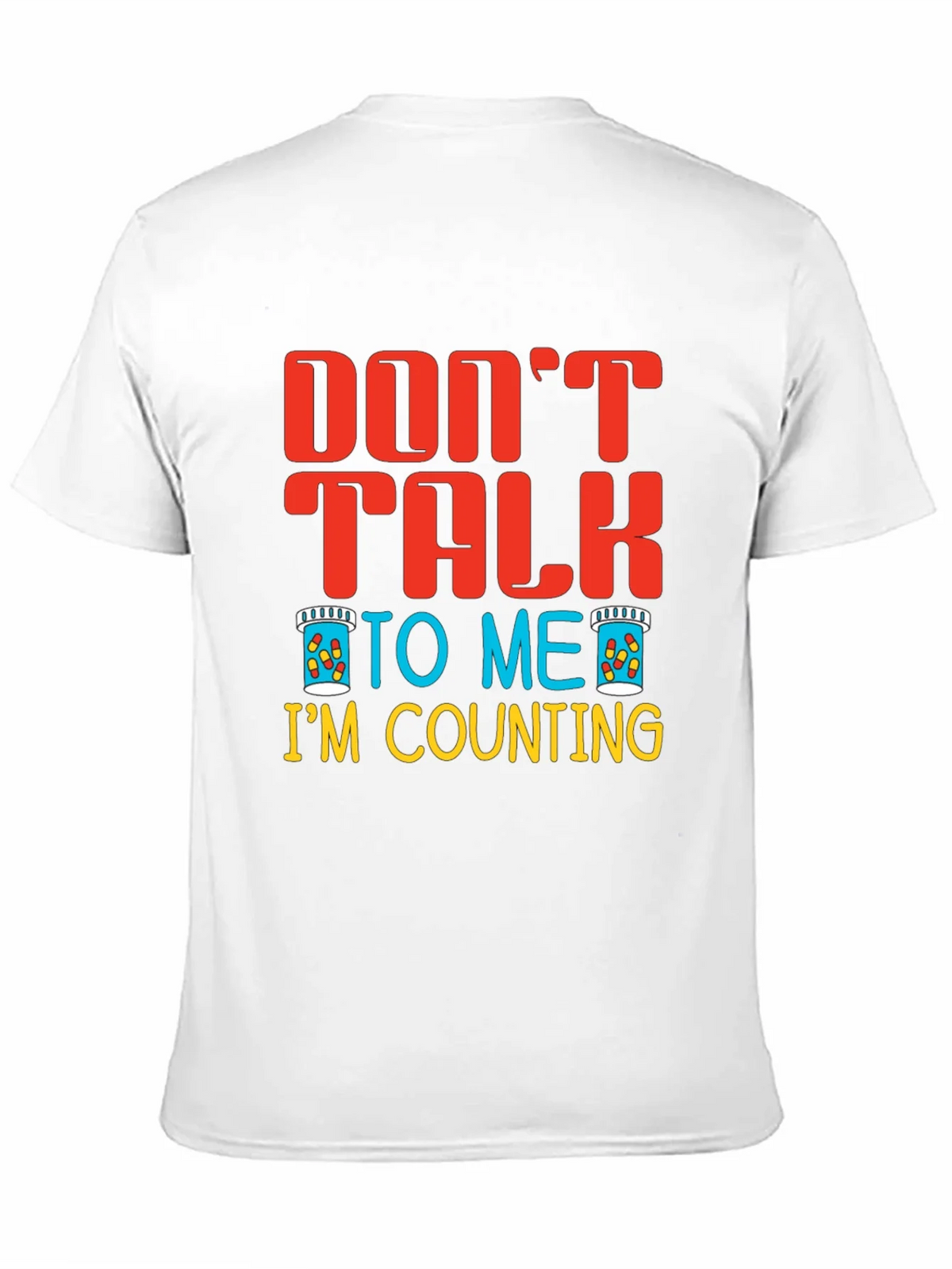 Dont Talk To Me Im Counting T-Shirt product image 10