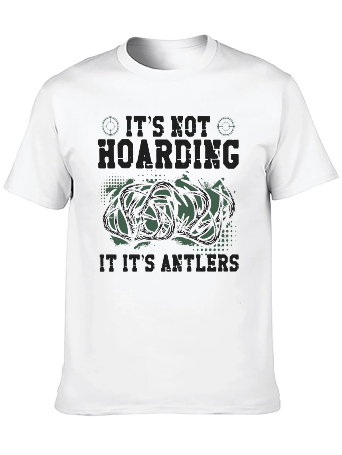 Its Not Hoarding Antlers Funny Hunting Graphic T-Shirt product image 8