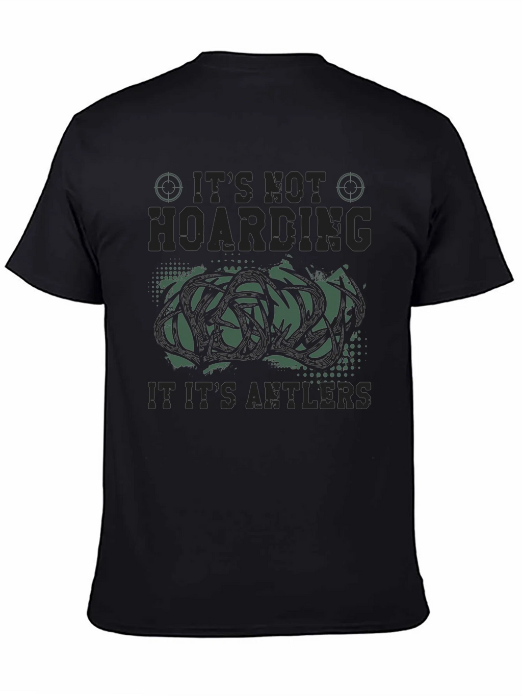 Its Not Hoarding Antlers Funny Hunting Graphic T-Shirt product image 4