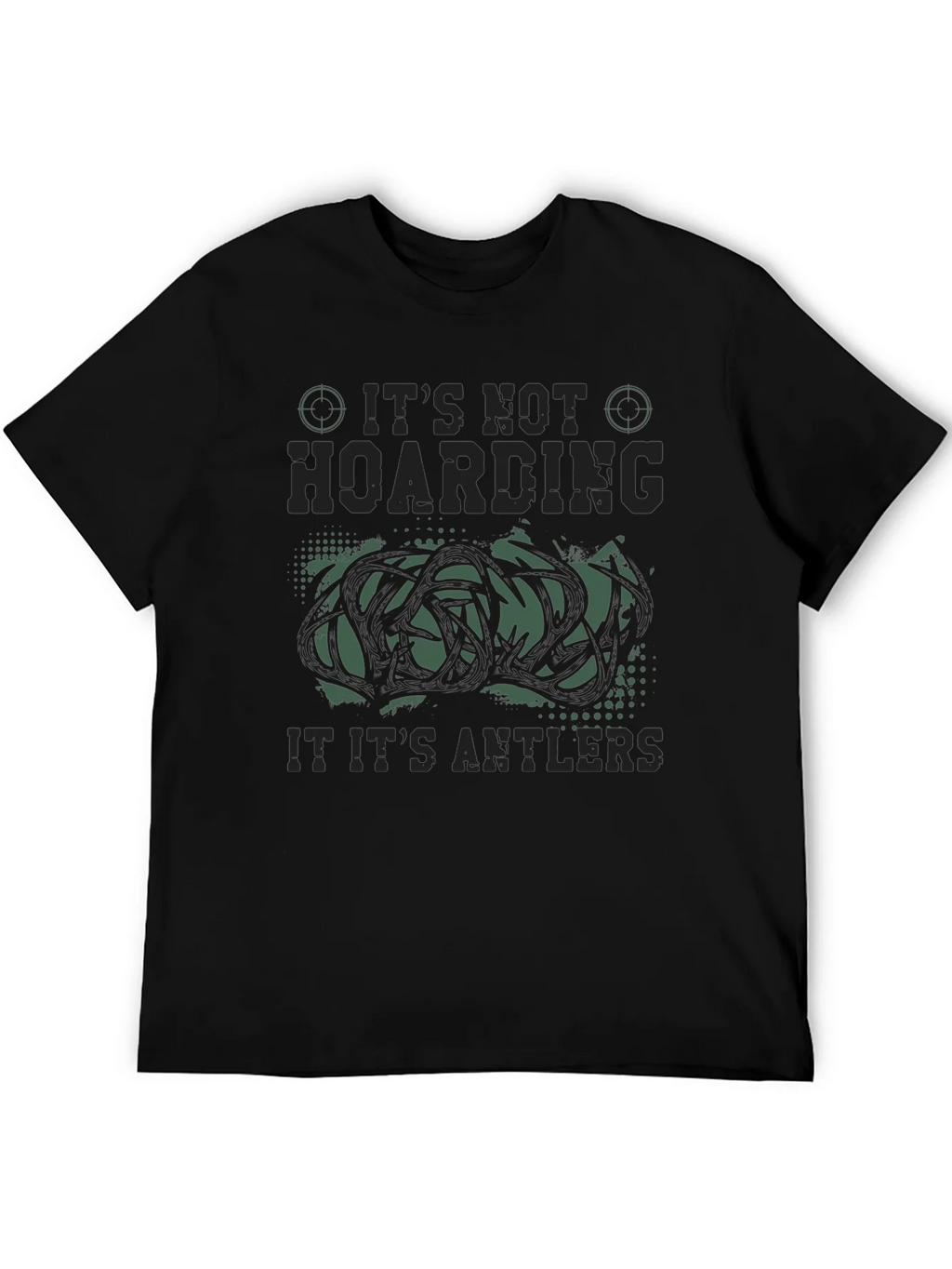Its Not Hoarding Antlers Funny Hunting Graphic T-Shirt product image 5