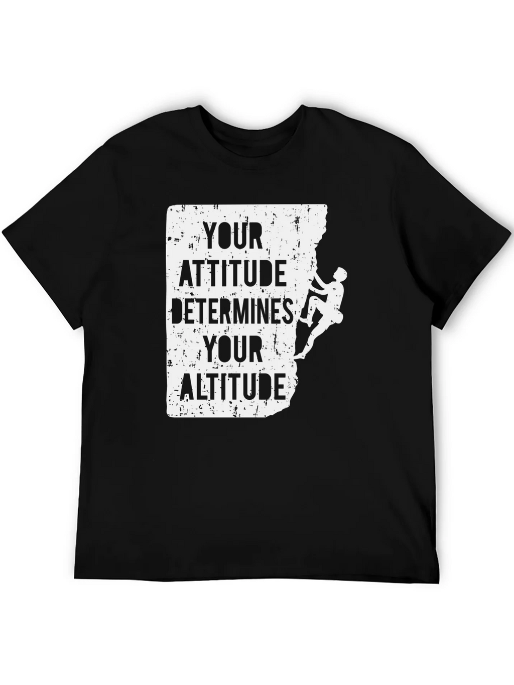 Attitude Determines Altitude Climber T-Shirt product image 5