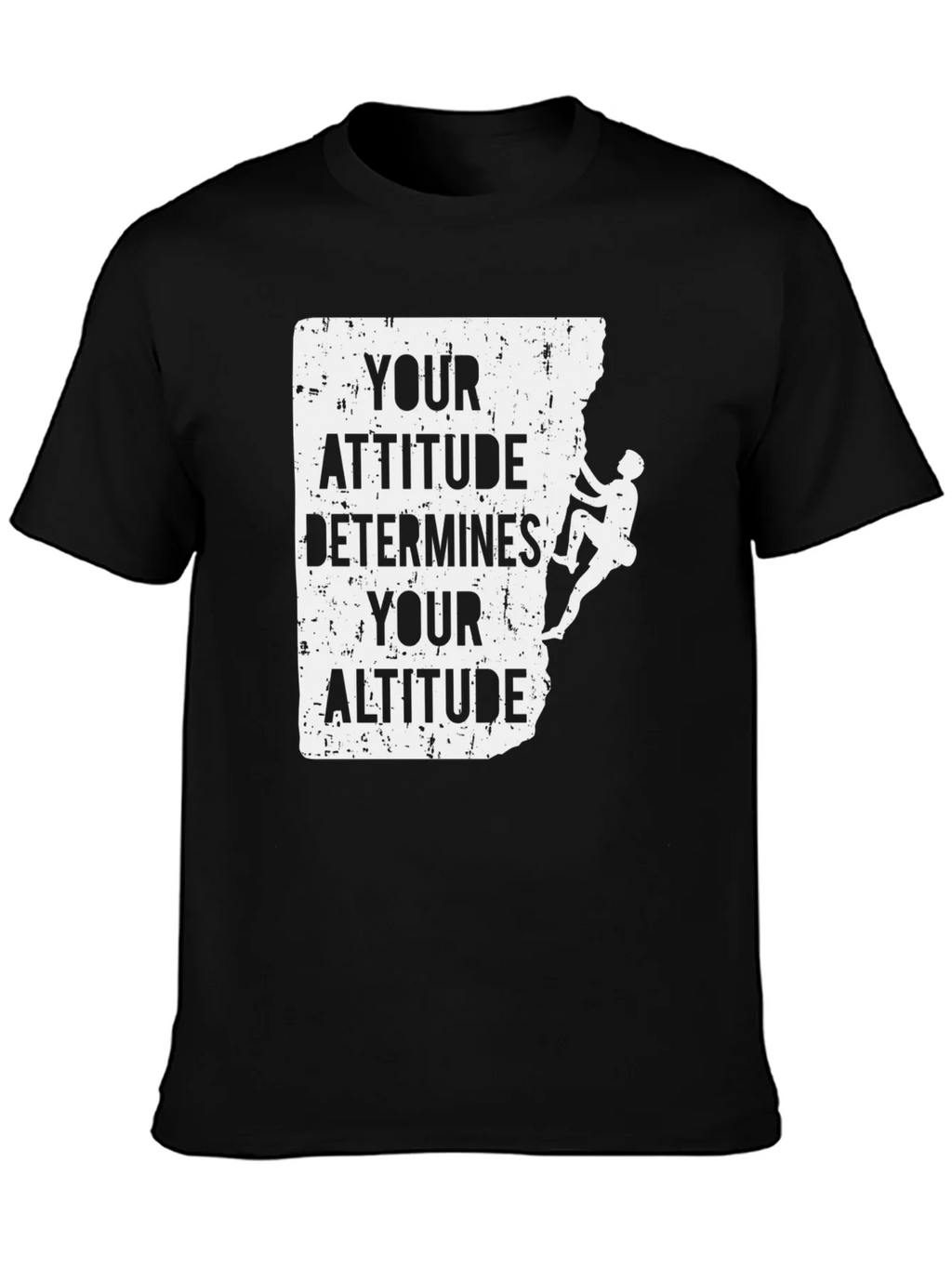 Attitude Determines Altitude Climber T-Shirt product image 3