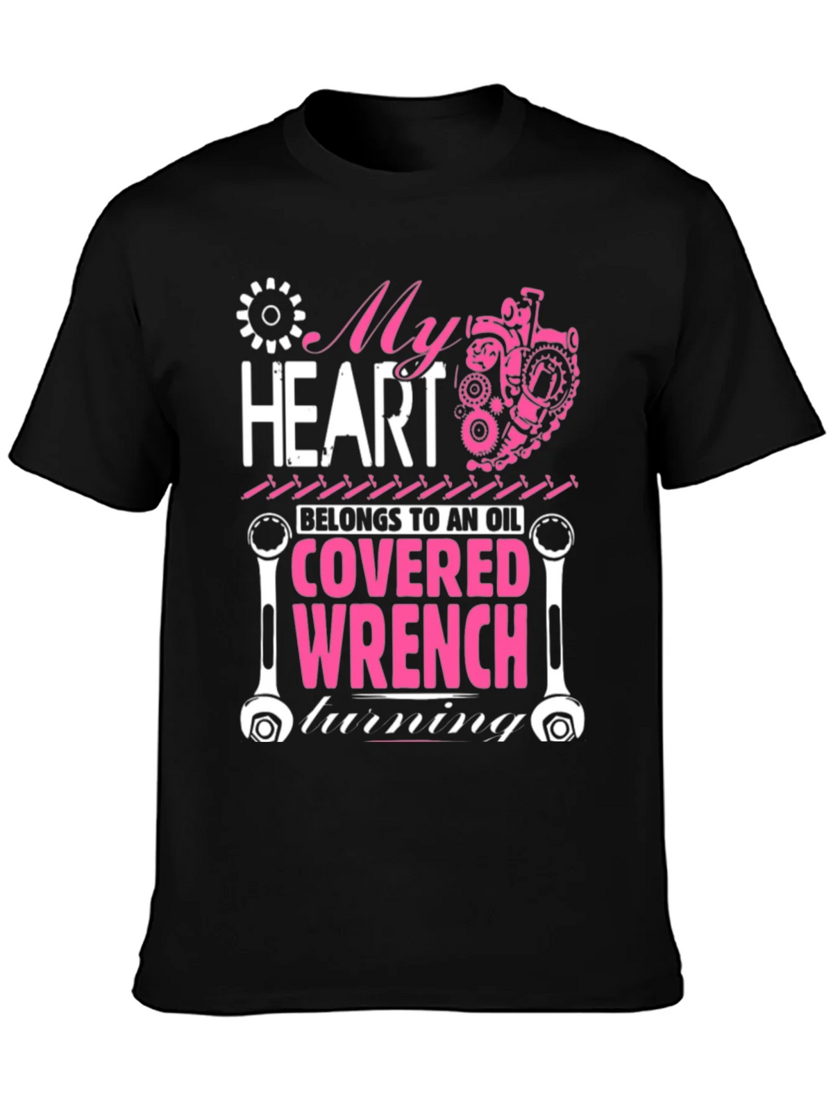 My Heart Belongs to an Oil Covered Wrench T-Shirt product image 3