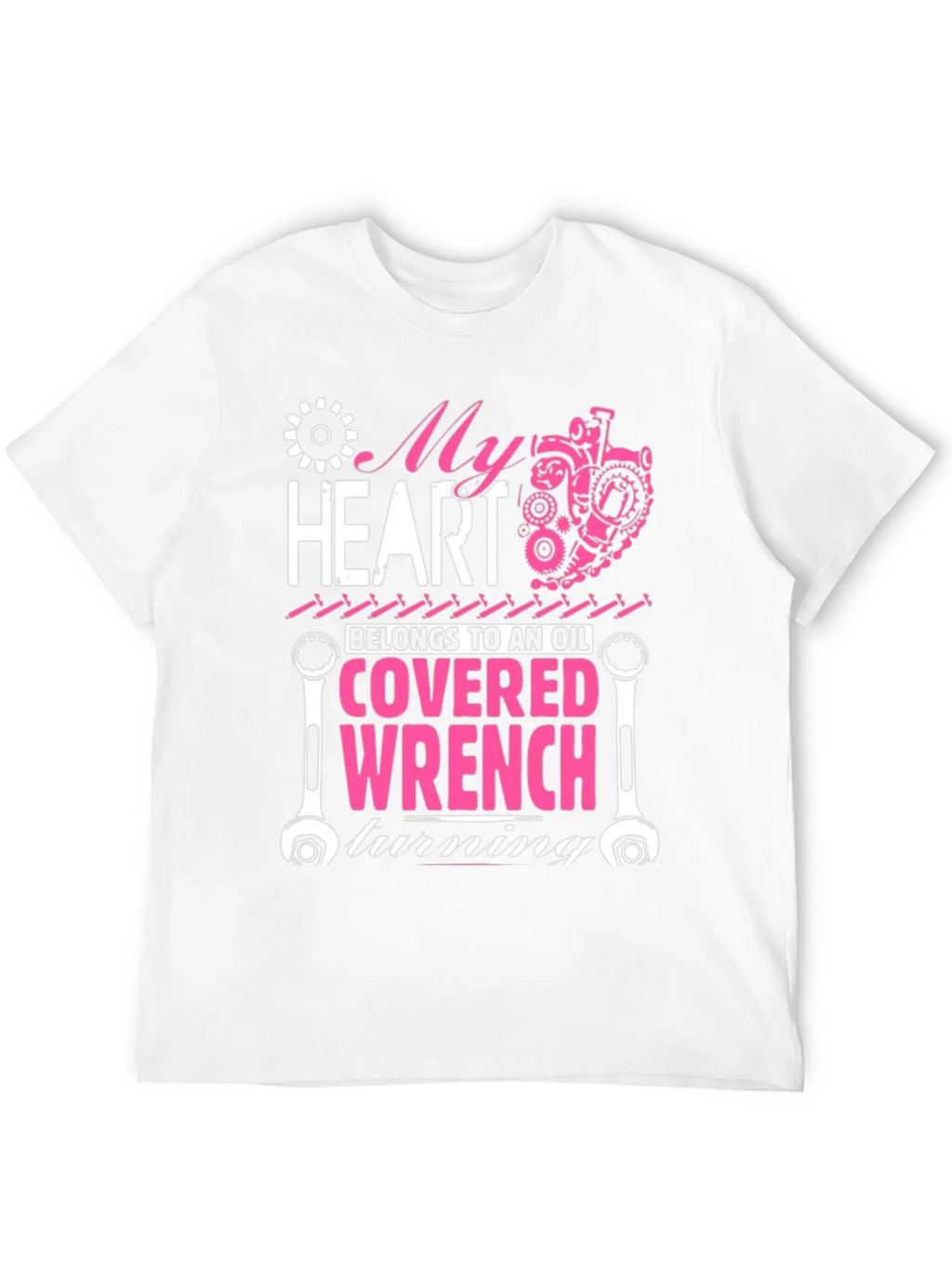 My Heart Belongs to an Oil Covered Wrench T-Shirt product image 11