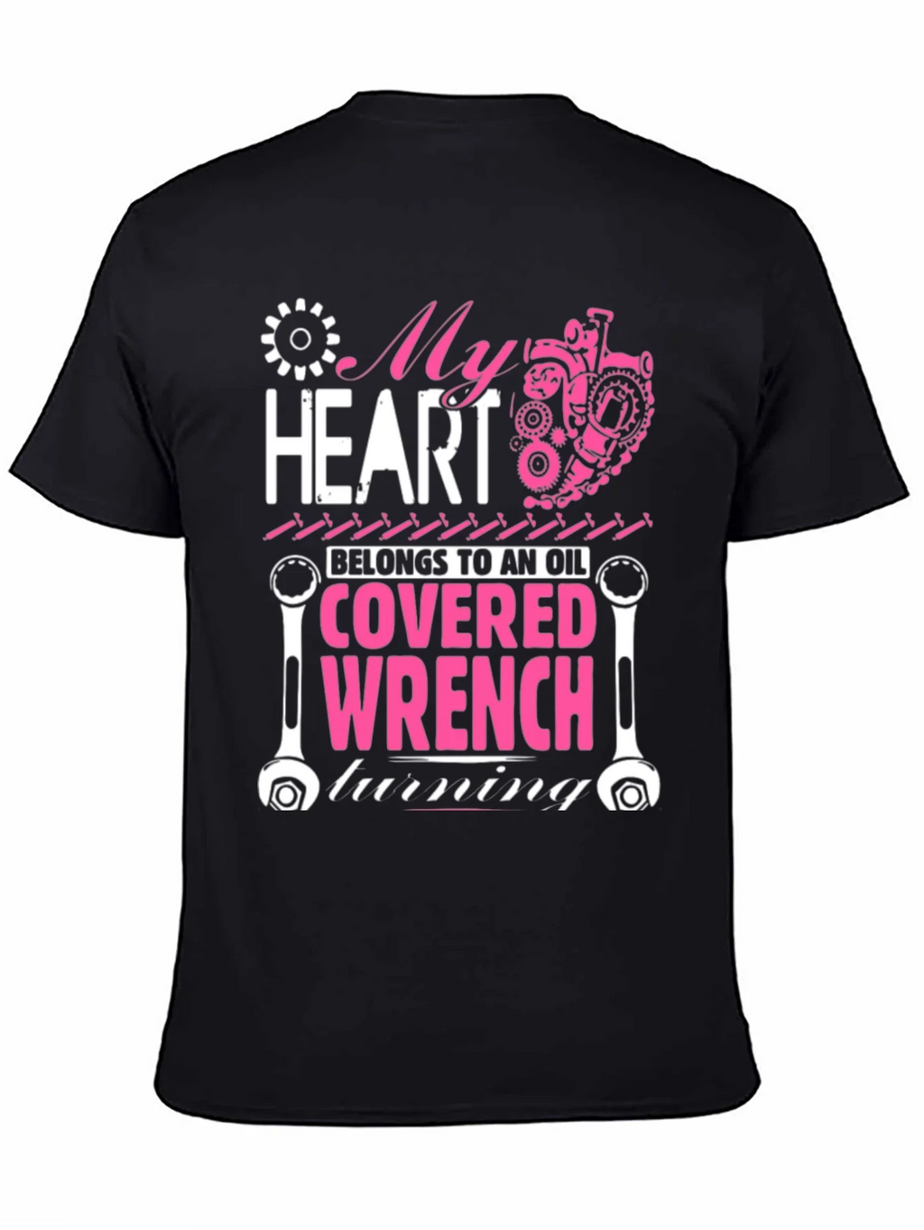 My Heart Belongs to an Oil Covered Wrench T-Shirt product image 4