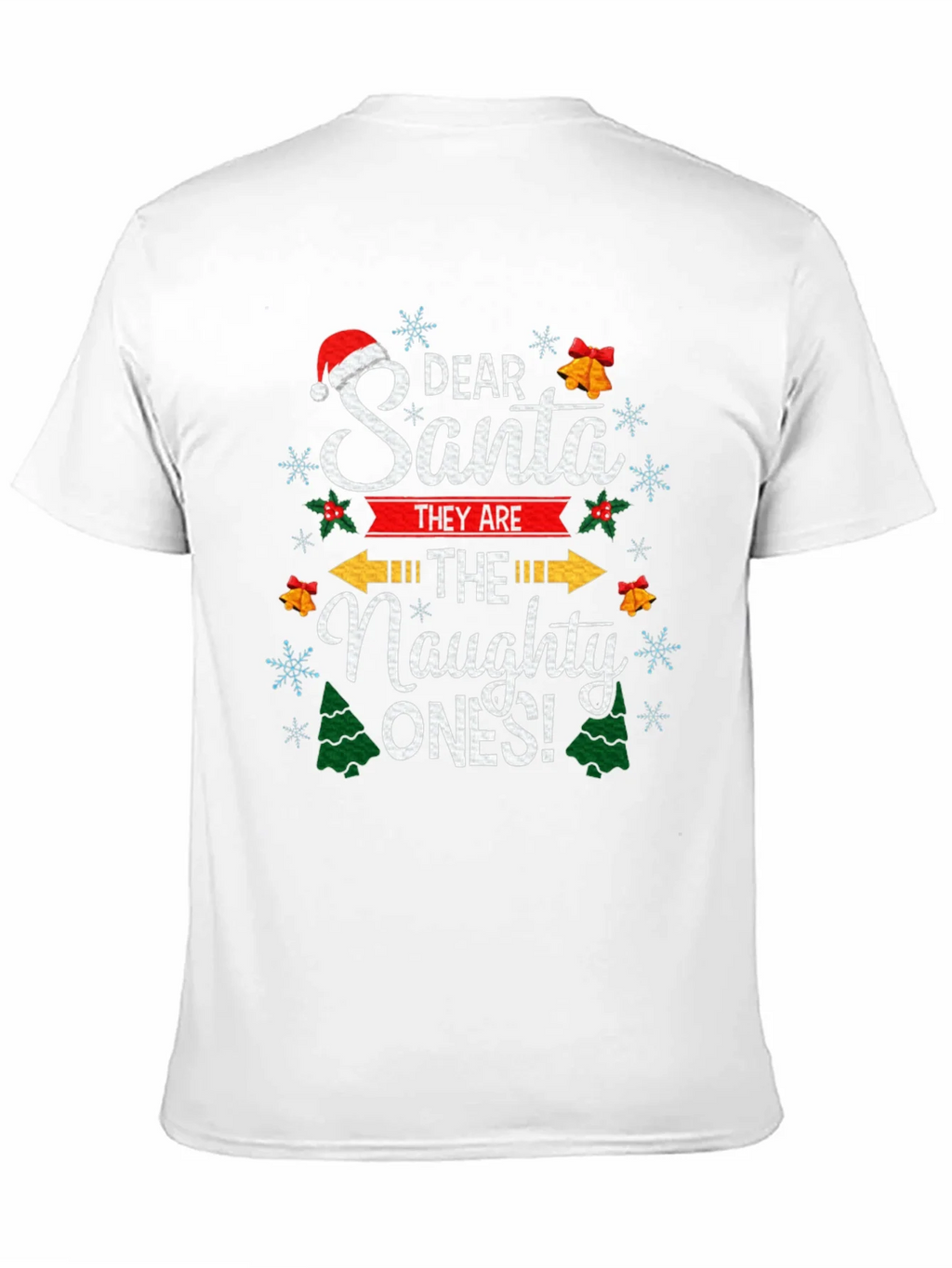 Dear Santa The Naughty Ones Christmas Graphic T-Shirt product image 10