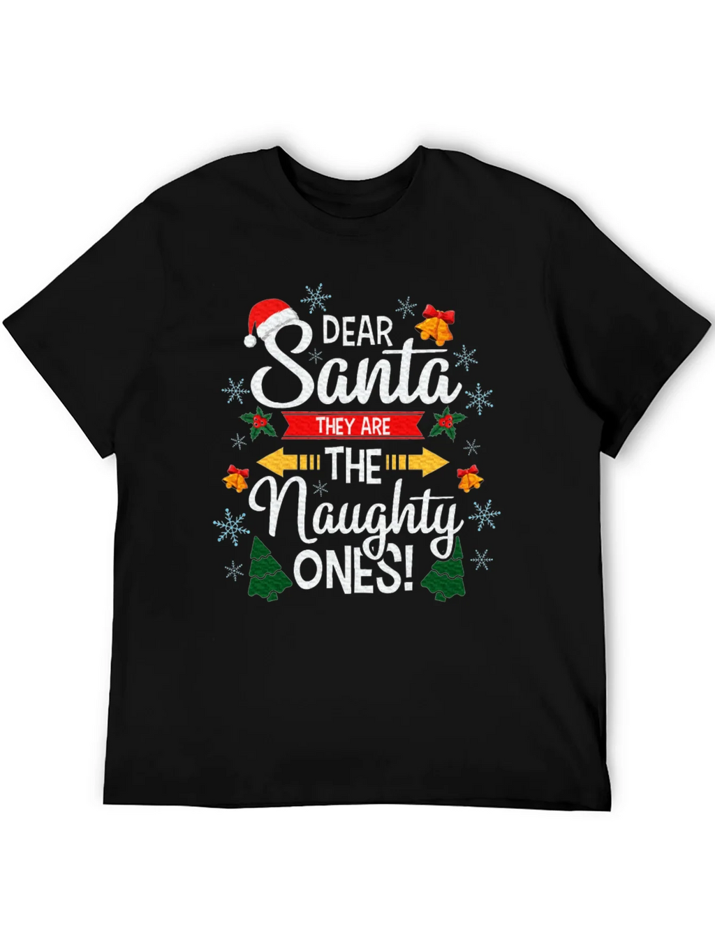 Dear Santa The Naughty Ones Christmas Graphic T-Shirt product image 5